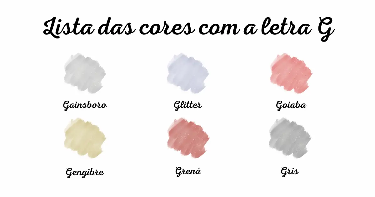 Lista das cores com a letra G
