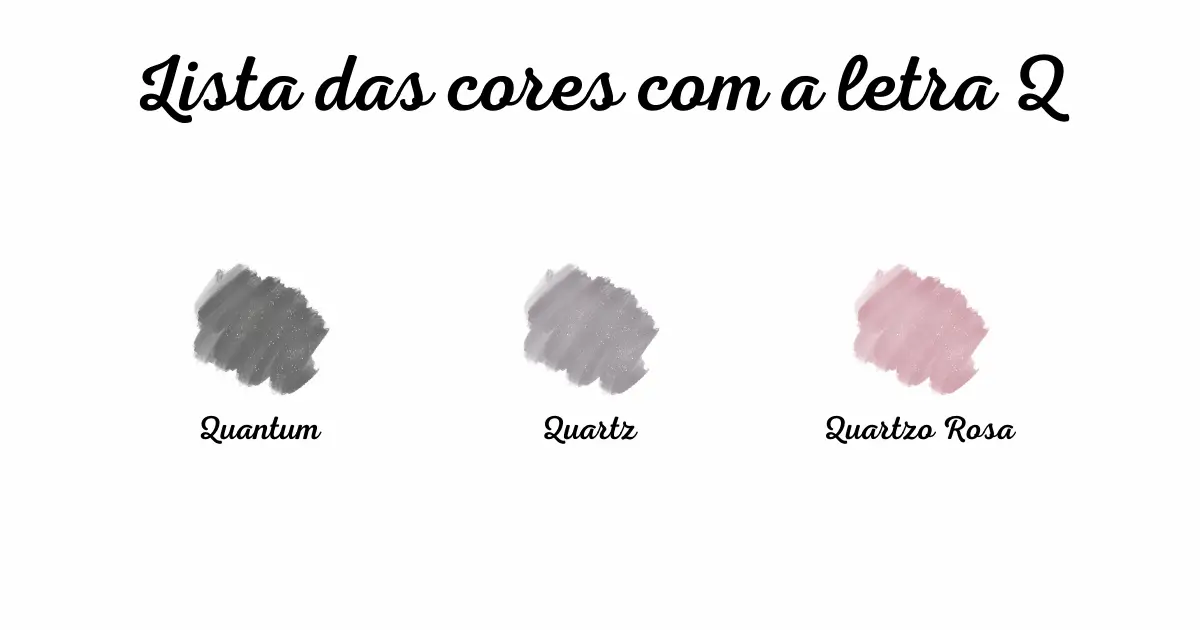 Lista das cores com a letra Q