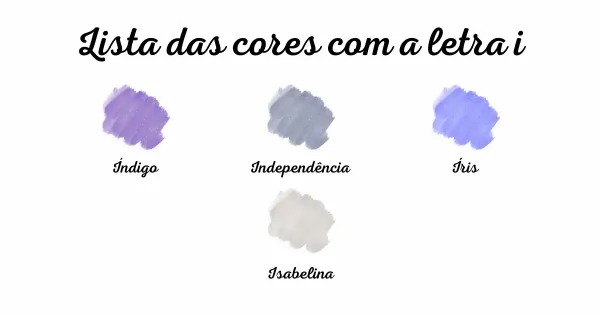 Lista das cores com a letra I