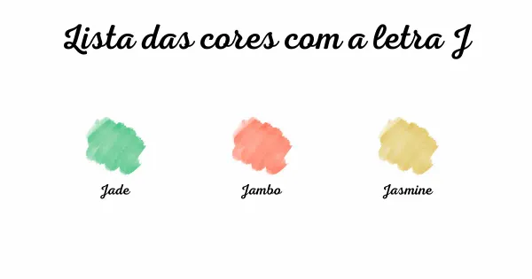 Lista das cores com a letra J