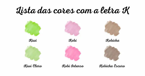 Lista das cores com a letra K