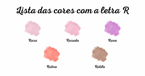 Lista das cores com a letra R