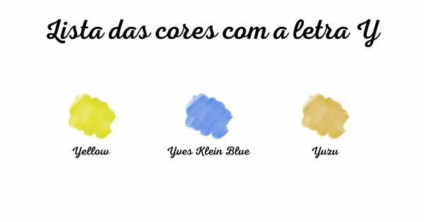 Lista das cores com a letra Y